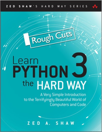 دانلود کتاب Learn Python 3 the Hard Way – Rough Cuts