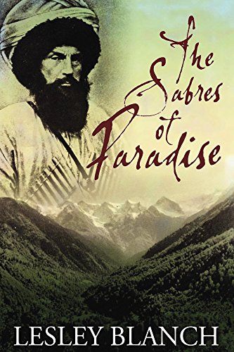 دانلود کتاب The Sabres of Paradise: Conquest and Vengeance in Caucasus