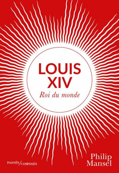 دانلود کتاب Louis XIV – Roi du monde