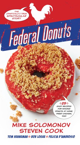 دانلود کتاب Federal Donuts: The (Partially) True Spectacular Story