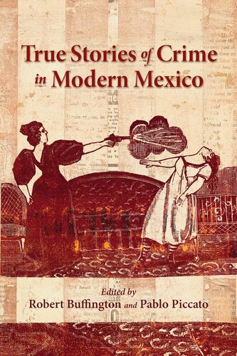 دانلود کتاب True Stories of Crime in Modern Mexico