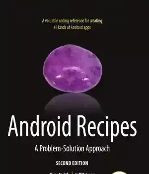 دانلود کتاب Android Recipes – A Problem-Solution Approach, 2nd Edition