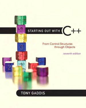 دانلود کتاب Starting Out with C++. From Control Structures through Objects