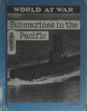 دانلود کتاب Submarines in the Pacific (World at War