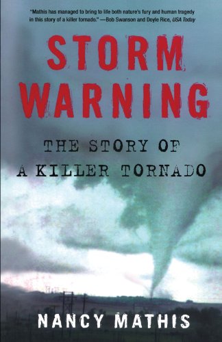 دانلود کتاب Storm Warning: The Story of a Killer Tornado