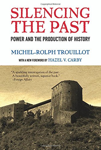 دانلود کتاب Silencing the Past: Power and Production of History, 20th Anniversary Edition