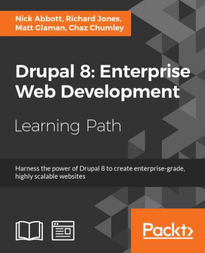 دانلود کتاب Drupal 8: Enterprise Web Development