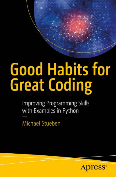 دانلود کتاب Good Habits for Great Coding