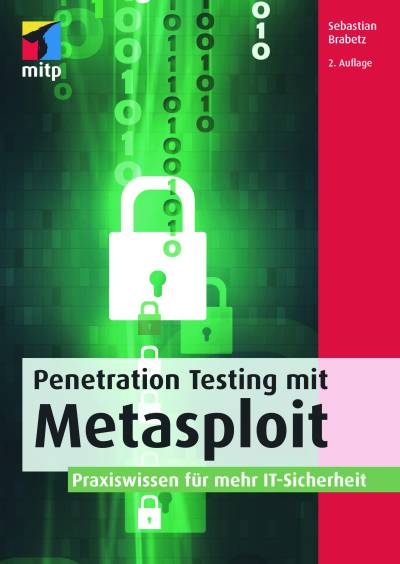دانلود کتاب Penetration Testing mit Metasploit: Praxiswissen für mehr IT-Sicherheit