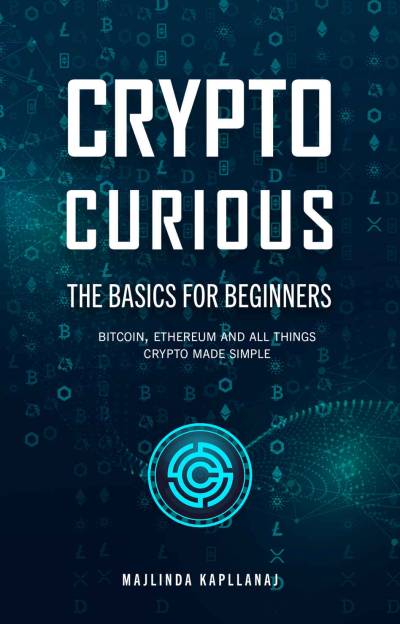 دانلود کتاب Crypto Curious : The Basics for Beginners