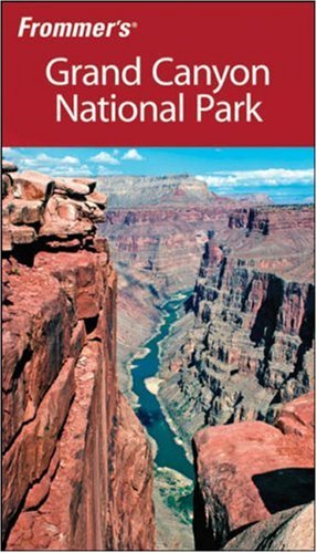 دانلود کتاب Frommer’s Grand Canyon National Park (2008) (Park Guides