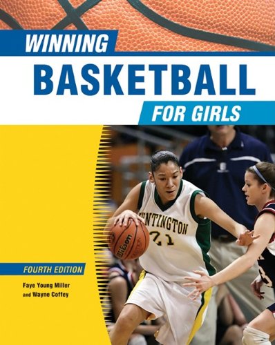 دانلود کتاب Winning Basketball for Girls (Winning Sports Girls), 4th Ed