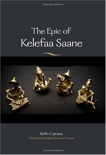 دانلود کتاب The Epic of Kelefaa Saane (African Epic