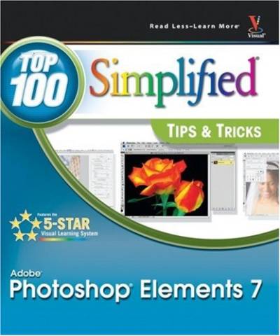 دانلود کتاب Photoshop Elements 7: Top 100 Simplified Tips & Tricks
