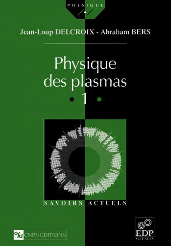 دانلود کتاب Physique des plasmas, volume 1