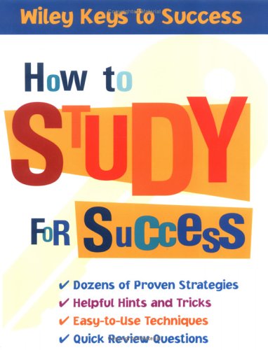 دانلود کتاب How to Study for Success (Wiley Keys Success