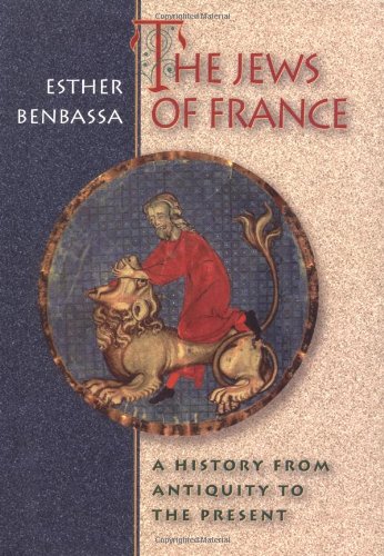 دانلود کتاب The Jews of France: A History from Antiquity to Present