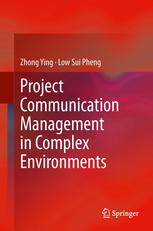 دانلود کتاب Project Communication Management in Complex Environments