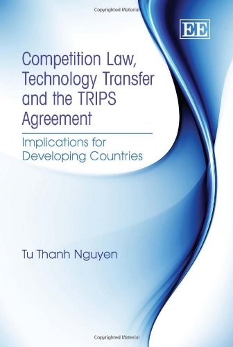 دانلود کتاب Competition Law, Technology Transfer and the TRIPS Agreement