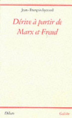 دانلود کتاب Dérive à partir de Marx et Freud