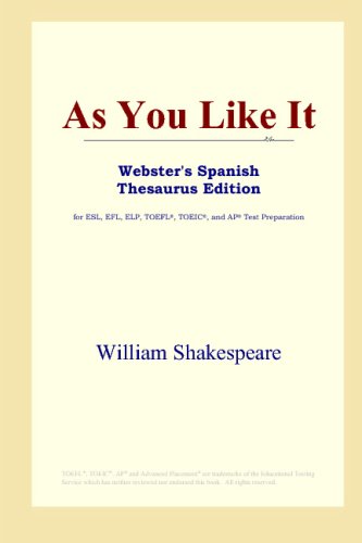 دانلود کتاب As You Like It (Webster’s Spanish Thesaurus Edition
