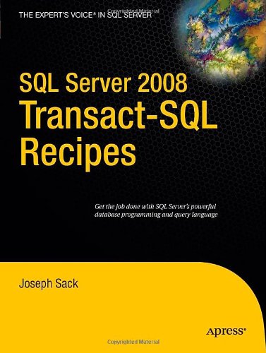 دانلود کتاب SQL Server 2008 Transact-SQL Recipes: A Problem-Solution Approach (Recipes: Approach