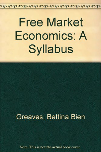 دانلود کتاب Free Market Economics: A Syllabus