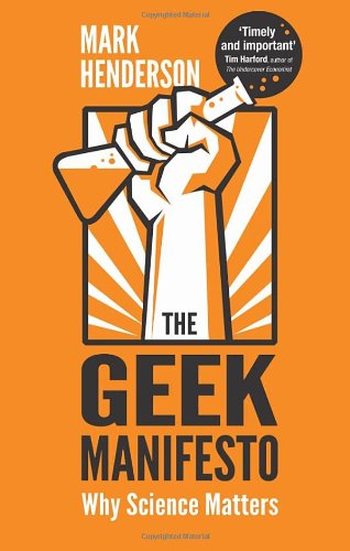 دانلود کتاب The Geek Manifesto: Why Science Matters