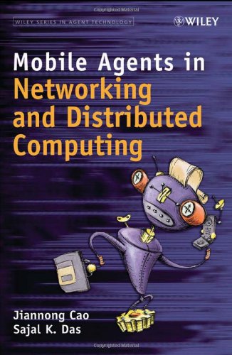 دانلود کتاب Mobile Agents in Networking and Distributed Computing