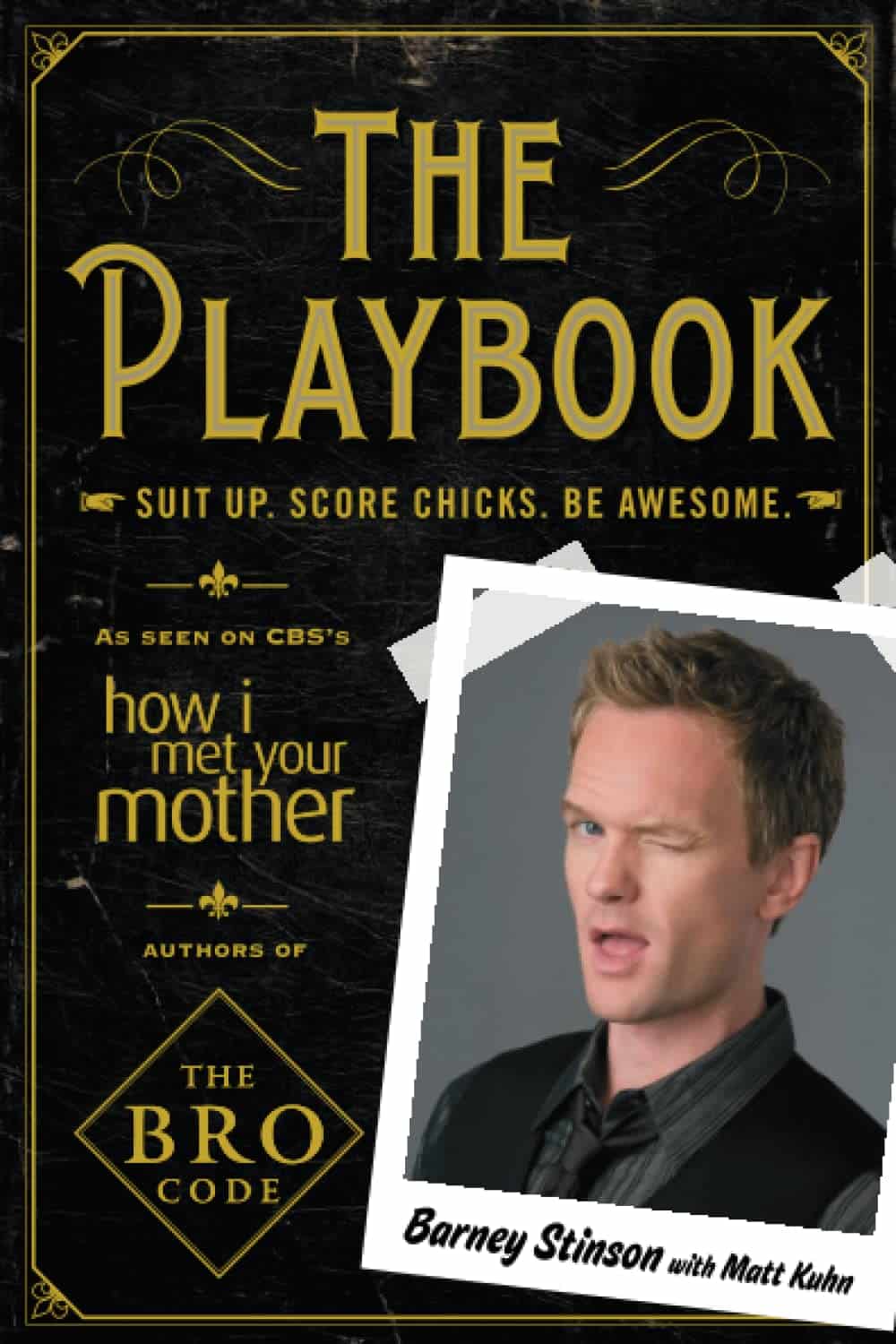 کتاب پلی بوک The Playbook: Suit up. Score chicks. Be awesome. (Bro Code)
