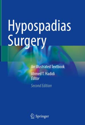دانلود کتاب Hypospadias Surgery: An Illustrated Textbook (Second Edition