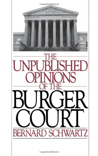 دانلود کتاب The Unpublished Opinions of Burger Court