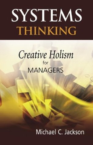 دانلود کتاب Systems Thinking: Creative Holism for Managers