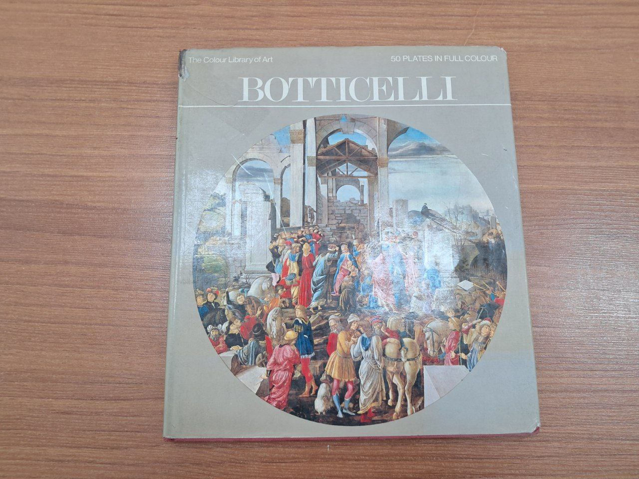 کتاب the Colour Library Of Art 50 Plates In Full Colour Botticelli (دست دوم)