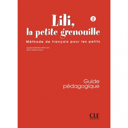کتاب معلم Lili la petite grenouille 2 | Guide Pédagogique