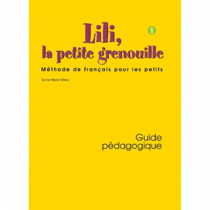 کتاب معلم Lili la petite grenouille 1 | Guide Pédagogique