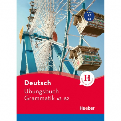 کتاب Deutsch Übungsbuch Grammatik A2-B2 انتشارات Hueber