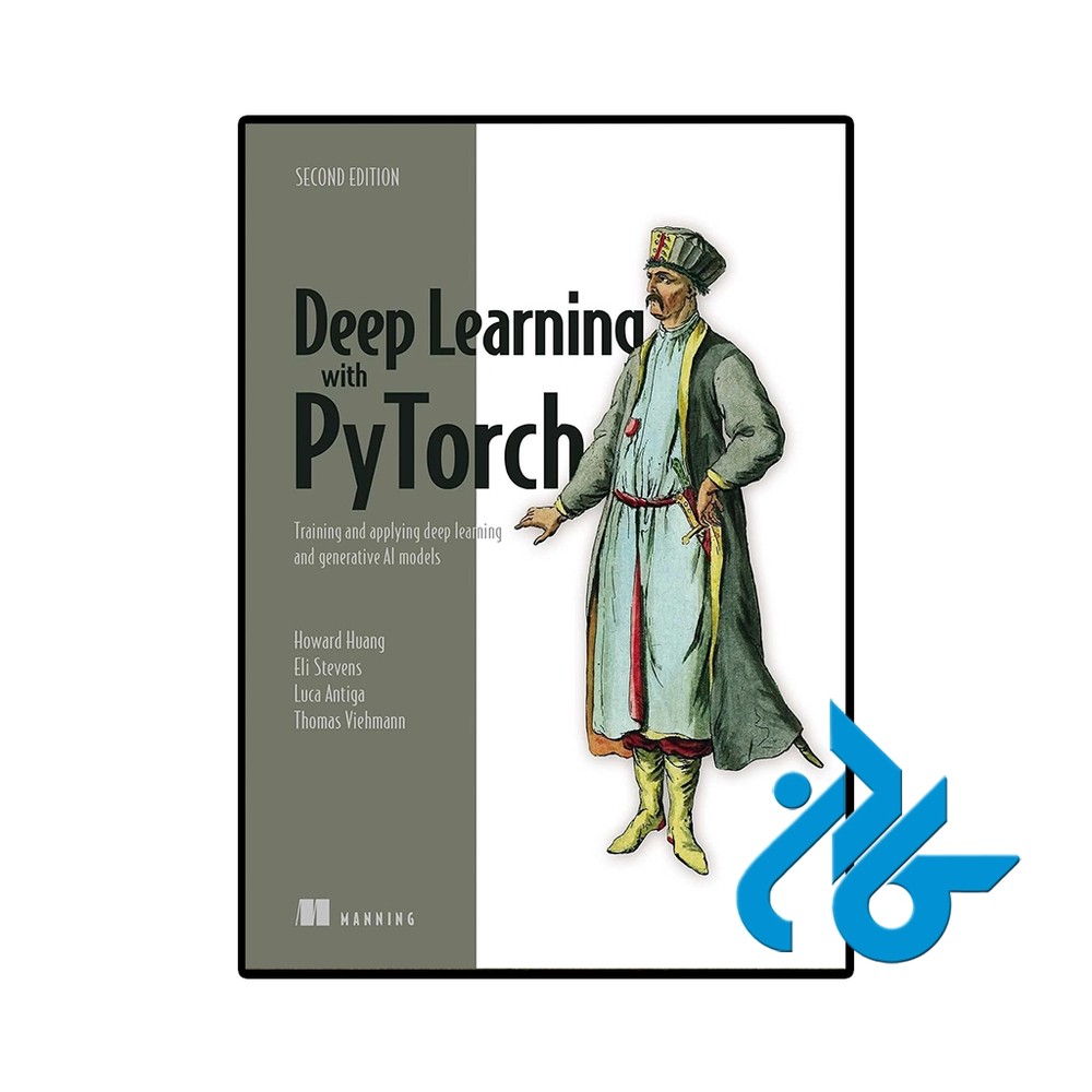 کتاب Deep Learning with PyTorch 2nd