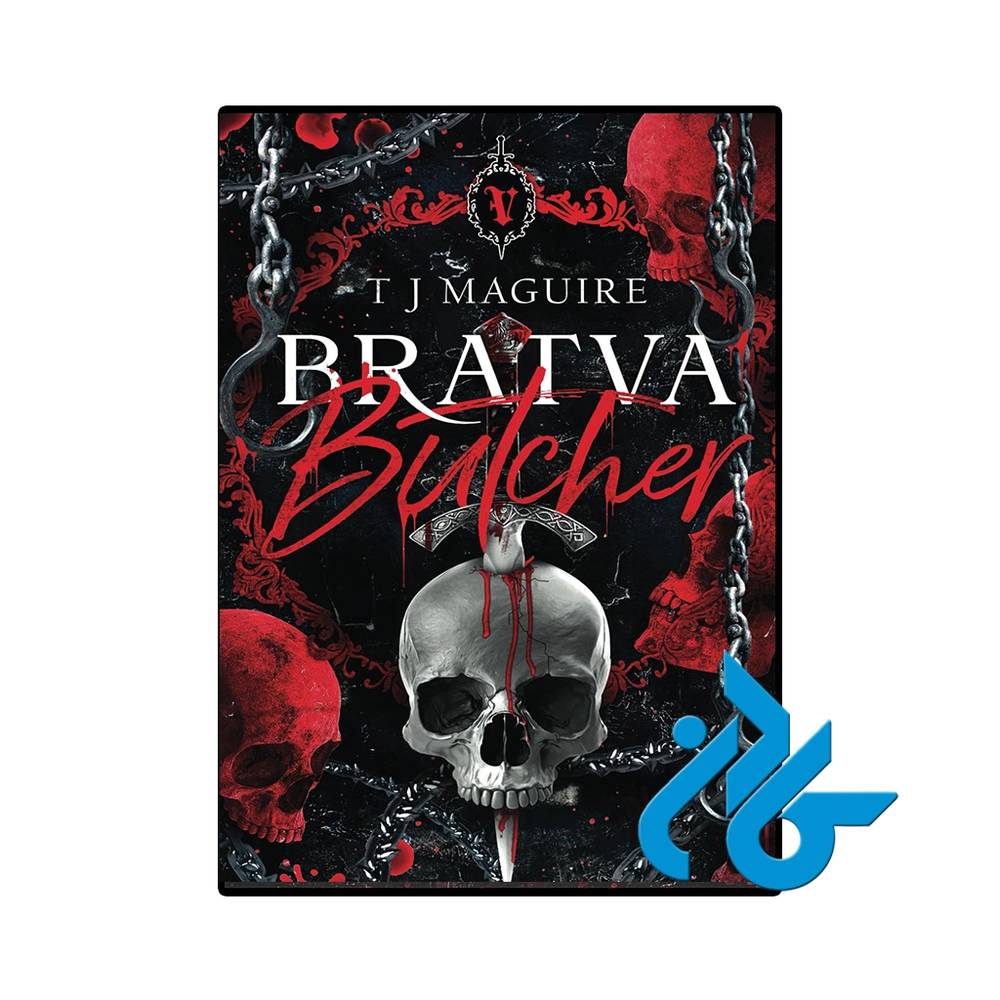 کتاب Bratva Butcher (The Bratva Series Book 4) ( رمان قصاب براتوا)