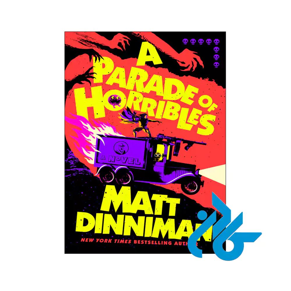 کتاب A Parade of Horribles BY Matt Dinniman