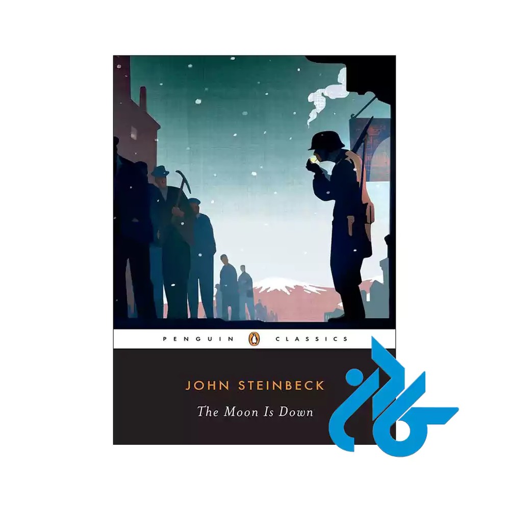 کتاب The Moon is Down by John Steinbeck