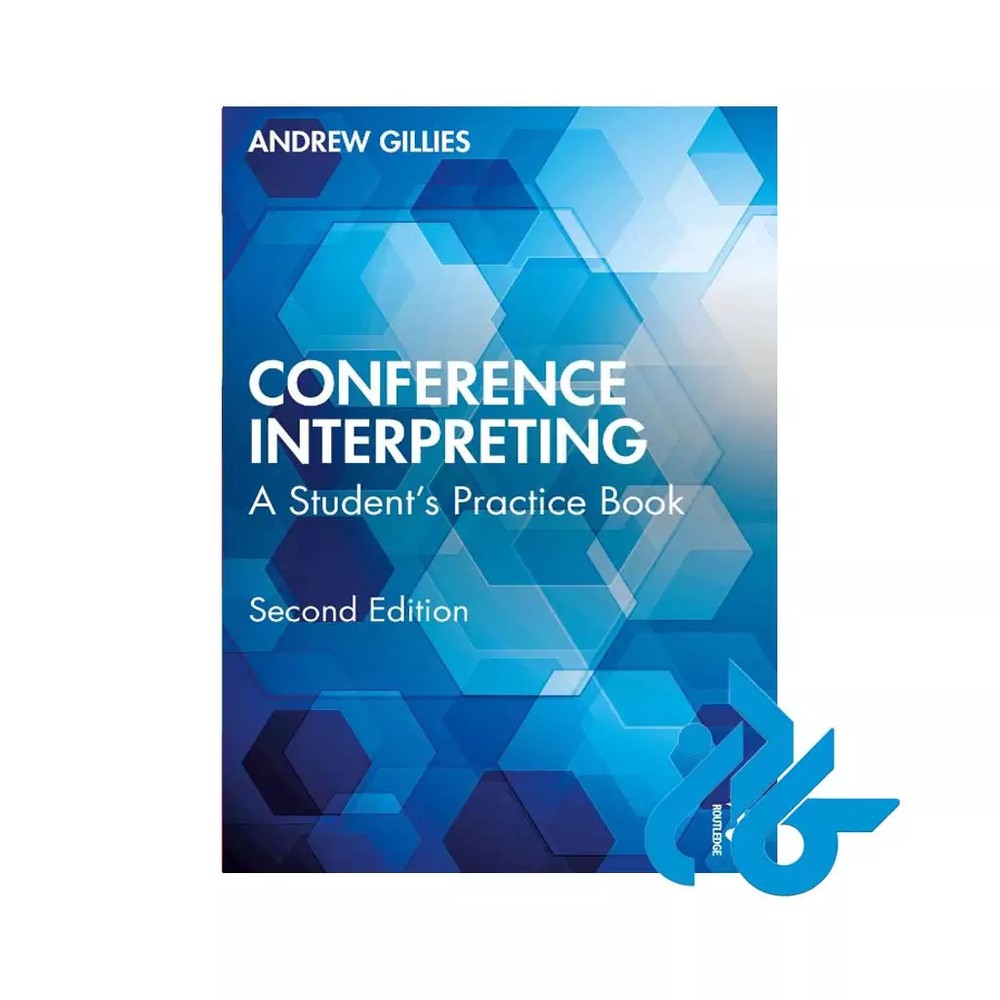 کتاب Conference Interpreting 2nd Andrew Gilles