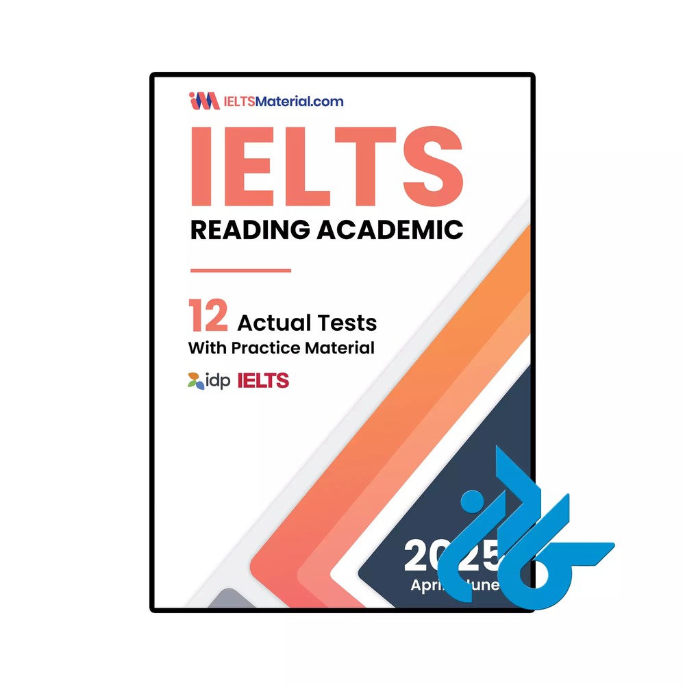 کتاب IELTS Reading Actual Tests Academic Test Guide