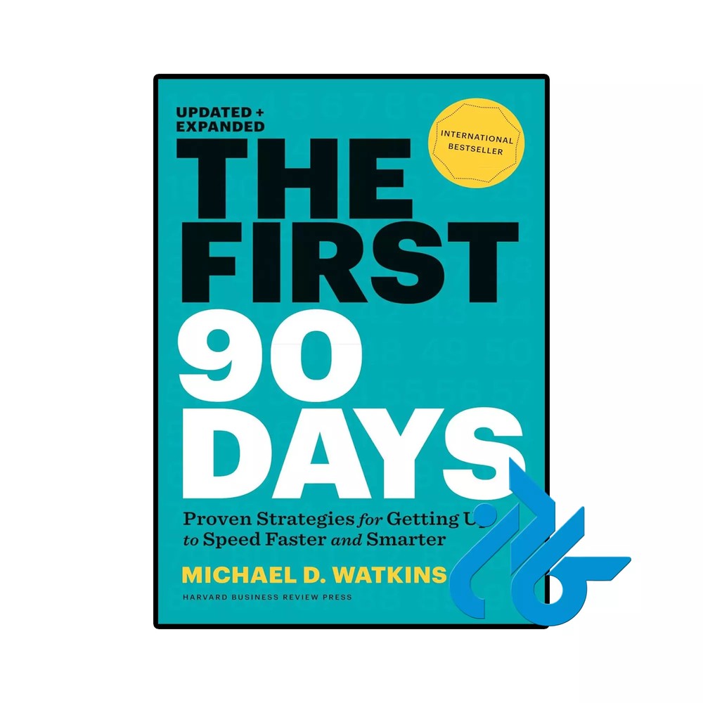 کتاب The First 90 Days (کتاب 90 روز اول)