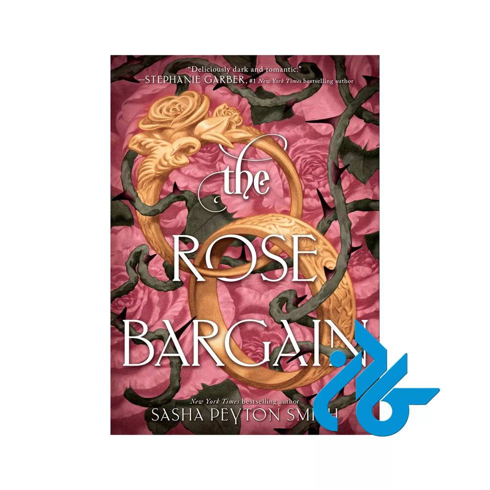 کتاب The Rose Bargain (رمان معامله رز)