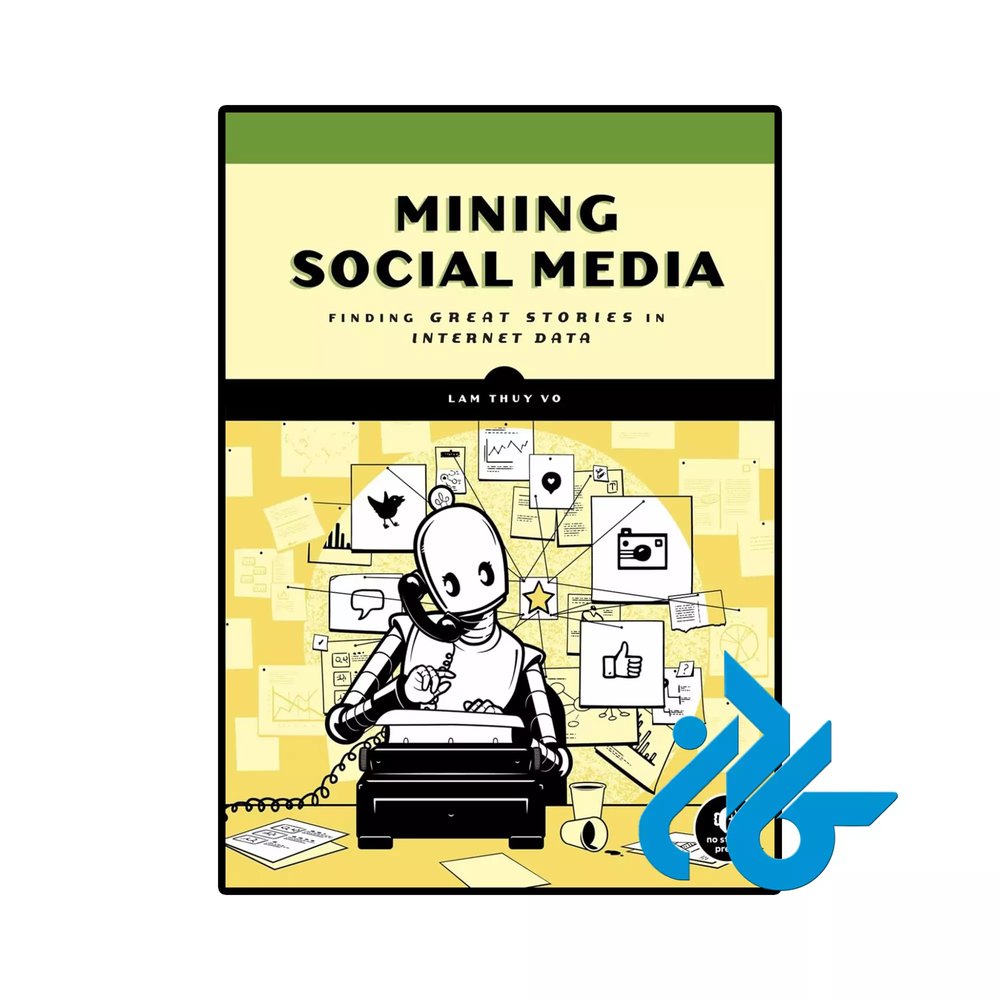 کتاب Mining Social Media