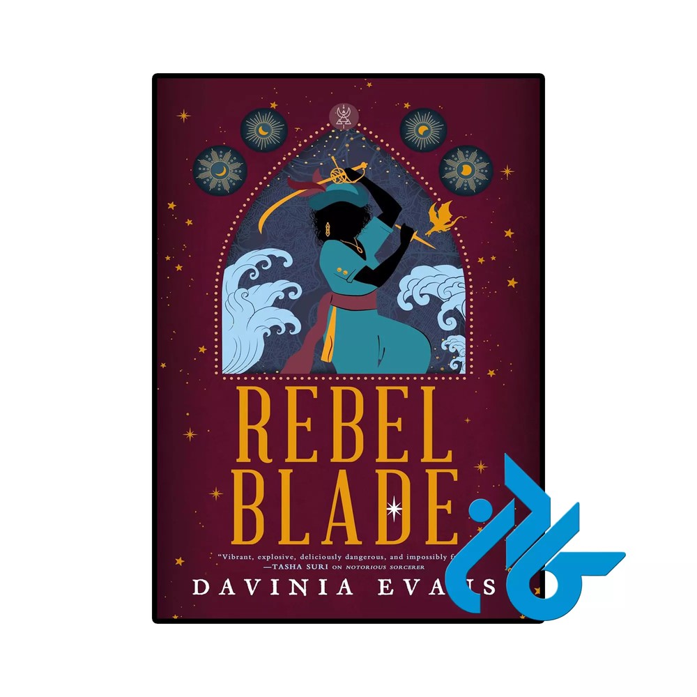 کتاب Rebel Blade (رمان تیغ شورشی)