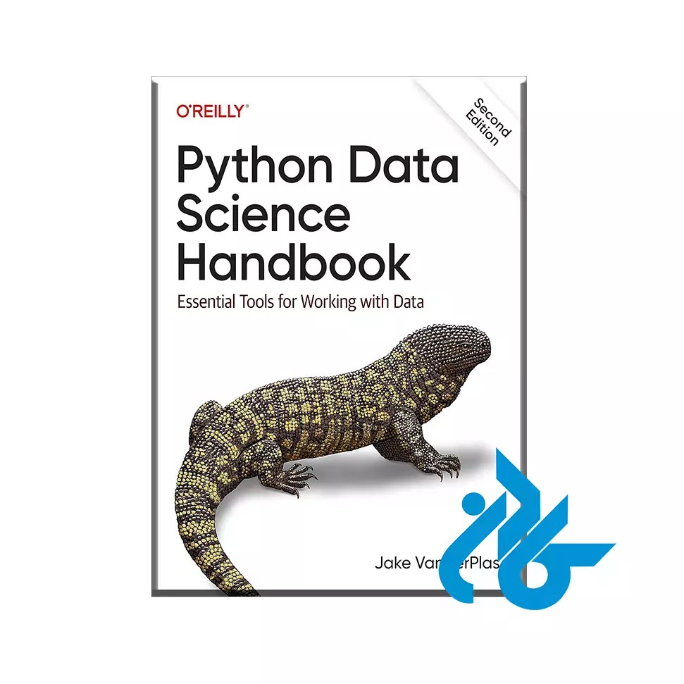 کتاب Python Data Science Handbook: Essential Tools for Working with Data
