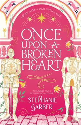 کتاب Once Upon A Broken Heart Series:1-Once Upon A Broken Heart اورجینال