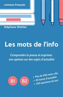 کتاب Les mots de l’info B1-B2